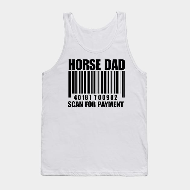 Horse Dad Scan for Payment - Black Tank Top by Chestnut and Bay